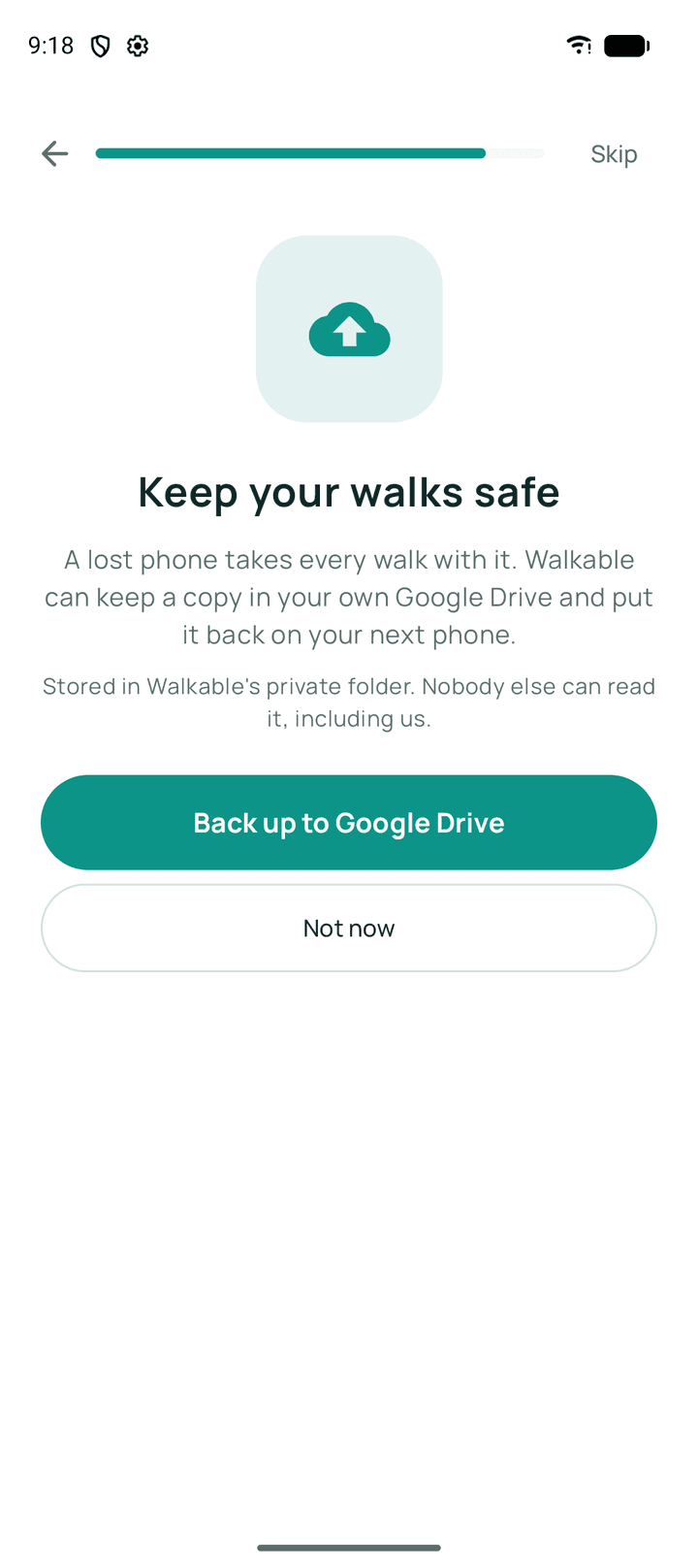 The backup offer: Walkable can keep a copy of your walks in your own Google Drive, in its own private folder, with “Back up to Google Drive” and “Not now” as the two answers.